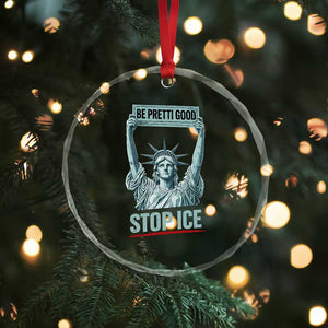 Be Pretti Good Stop Ice Crystal Glass Ornament Statue Of Liberty Minneapolis Protest TS11 Print Your Wear