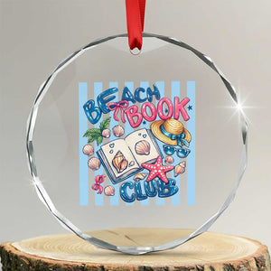 Beach Book Club Crystal Glass Ornament Bookworm Summer Vacation Graphic TS12 Transparent Glass 3'' Circle Print Your Wear