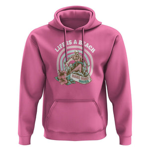 Beach Lover Hoodie Life's A Beach Make Some Waves Summer Vacation TS09 Azalea Print Your Wear