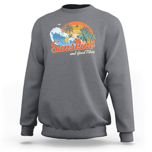 Beach Lover Sweatshirt Sunshine And Good Vibes Summer Vacation TS09 Charcoal Print Your Wear