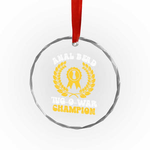 Bead Tug O War Champion Crystal Glass Ornament Funny Sarcastic Saying Weird Gag Gift TS10 Print Your Wear