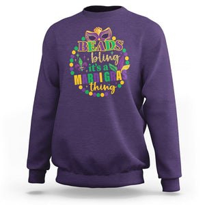 Beads And Bling It's A Mardi Gras Thing Sweatshirt TS09 Purple Printyourwear