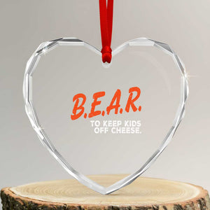Bear to Keep Kids Off Cheese Heart Crystal Glass Ornament TS10 Transparent Glass 3'' Heart Print Your Wear