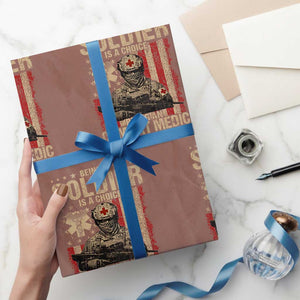 Being A Soldier Is A Choice Being An Combat Medic Is An Honor Wrapping Paper Roll Military American Flag TS11 Mocha Print Your Wear