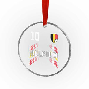 Belgium Soccer Sports Graphic Number 10 Jersey Style Crystal Glass Ornament Proud Belgian Football Fans Game Day Pride