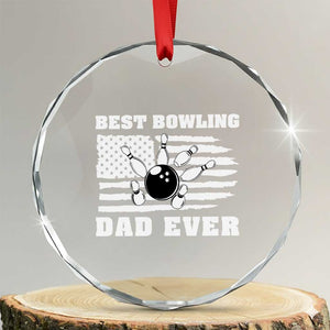 Best Bowling Dad Ever Crystal Glass Ornament American Flag Patriotic Bowler Gift TS12 Transparent Glass 3'' Circle Print Your Wear