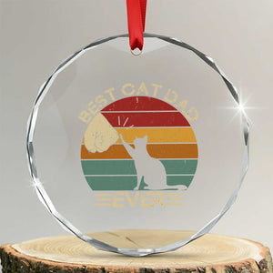Best Cat Dad Ever Crystal Glass Ornament Funny Cat Lover Gift Fathers Day TS10 Transparent Glass 3'' Circle Print Your Wear