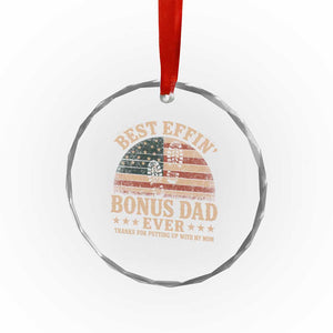 Best Effin Bonus Dad Ever Crystal Glass Ornament Step Dad American Flag Father's Day Gifts TS11 Print Your Wear