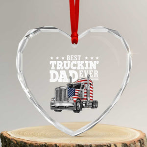 Best Truckin Dad Ever Heart Crystal Glass Ornament Funny Rig Trucker Fathers Day