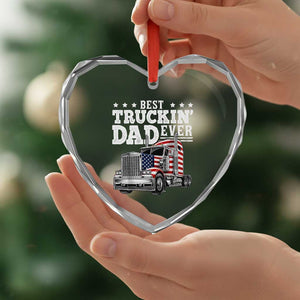 Best Truckin Dad Ever Heart Crystal Glass Ornament Funny Rig Trucker Fathers Day
