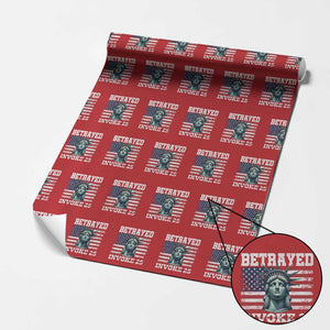 Betrayed Invoke 25 Statue of Liberty Crying Wrapping Paper Roll 25th Amendment Distressed Flag Political Satire Graphic TS02 Red Print Your Wear