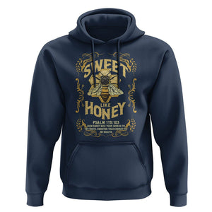 Bible Verse Hoodie Sweet Like Honey Psalm 119:103 Christian Faith Retro Vintage TS02 Navy Print Your Wear