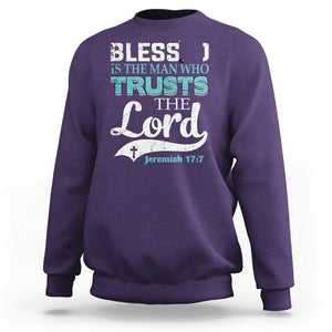 Bible Verse Sweatshirt Blessed Is The One Who Trusts The Lord Christian Jeremiah 17:7 TS02 Purple Printyourwear