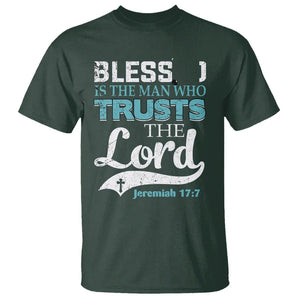 Bible Verse T Shirt Blessed Is The One Who Trusts The Lord Christian Jeremiah 17:7 TS02 Dark Forest Green Printyourwear