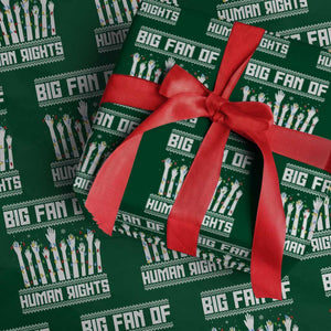 Big Fan Of Human Rights Equality Supporters Wrapping Paper Roll Christmas Gift TS12 Green Print Your Wear