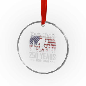 Bigfoot 250 Years American Flag Patriotic 1776 2026 Crystal Glass Ornament TS11 Print Your Wear