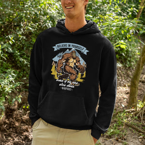 Bigfoot Hoodie Believe In Yourself Even When No One else Does TS09 Printyourwear