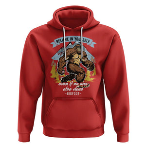 Bigfoot Hoodie Believe In Yourself Even When No One else Does TS09 Red Printyourwear