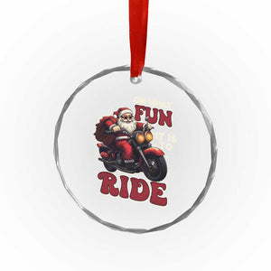 Biker Santa Claus Crystal Glass Ornament Oh What Fun It Is To Ride Motorcycle Xmas TS02 Print Your Wear