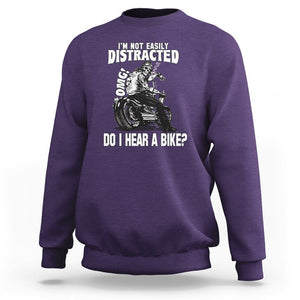 Biker Skeleton Sweatshirt I'm Not Easily Distracted OMG Do I Hear A Bike Funny Motorcycle Rider TS02 Purple Printyourwear