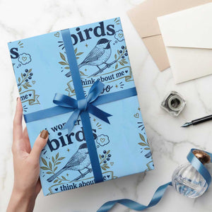 Bird Lover Wrapping Paper Roll I Wonder If Birds Think About Me Too Funny Bird Watcher Birder TS10 Light Blue Print Your Wear