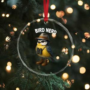 Bird Nerd Crystal Glass Ornament Funny Birding Bird Lover Watcher Twitcher TS10 Print Your Wear