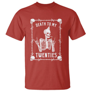 Birthday T Shirt Death To My Twenties Funny 30 Years Old Skeleton TS09 Red Printyourwear