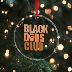 Black Dads Club Crystal Glass Ornament African American Fathers Day Gift