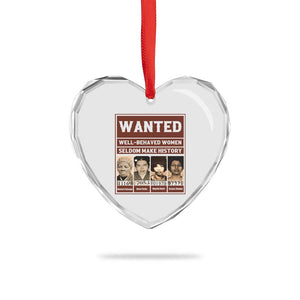 Black Female Empowerment Heart Crystal Glass Ornament Wanted Well Behaved Women Seldom Make History TS10 Print Your Wear