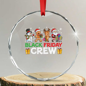 Black Friday Crew Christmas Crystal Glass Ornament Funny Holiday Shopping Squad TS02 Transparent Glass 3'' Circle Print Your Wear