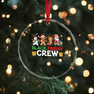 Black Friday Crew Christmas Crystal Glass Ornament Funny Holiday Shopping Squad TS02 Print Your Wear