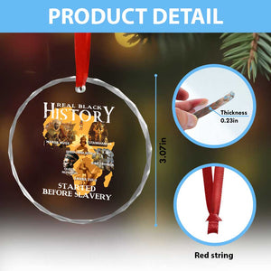 Black History Crystal Glass Ornament Didnt Start With Slavery TS10 Print Your Wear