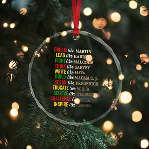 Black History Dream Like Martin Lead Like Harriet Crystal Glass Ornament African American Leaders TS11 Print Your Wear
