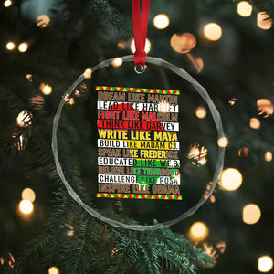 Black History Month Crystal Glass Ornament Dream Like Martin Lead Like Harriet TS14 Print Your Wear