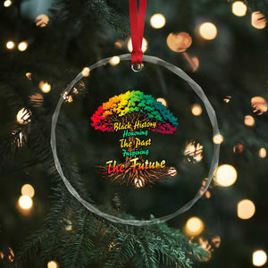 Black History Month Quote Crystal Glass Ornament Inspiring The Future Honoring The Past TS12 Print Your Wear