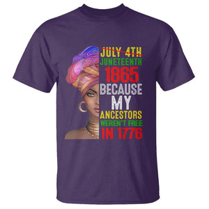 Black Queen T Shirt Juneteenth 1865 Because My Ancestors Weren't Free in 1776 TS01 Purple Printyourwear