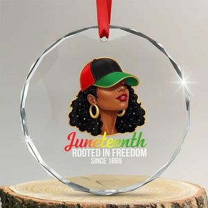 Black Woman Juneteenth Graphic Crystal Glass Ornament Rooted In Freedom Since 1865 TS12 Transparent Glass 3'' Circle Print Your Wear