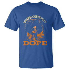 Black Women Unapologetically Dope Juneteenth Black History T Shirt TS01 Royal Blue Printyourwear