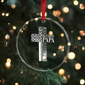 Blessed Papa Christian Cross Crystal Glass Ornament Faithful Dad Religious American Flag TS02 Print Your Wear