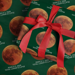 Blood Moon Total Lunar Eclipse March 3 2026 Wrapping Paper Roll Blood Moon Astronomy Souvenir Graphic TS02 Green Print Your Wear