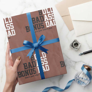 Bold Badass Bonus Dad Wrapping Paper Roll Old Ass Dad Funny Father's Day Gift TS11 Mocha Print Your Wear