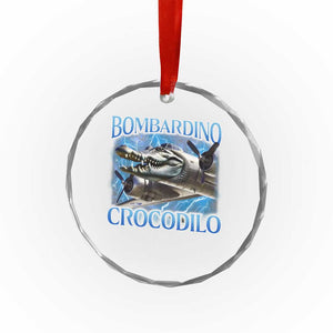 Bombardino Crocodilo Crystal Glass Ornament Internet Memes Italian Brainrot TS10 Print Your Wear