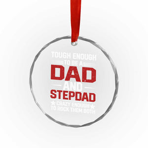Bonus Dad Crystal Glass Ornament Dad And Stepdad Fathers Day TS10 Print Your Wear