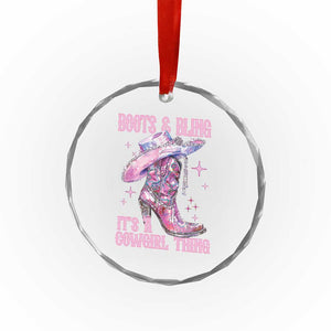 Boots and Bling Its A Cowgirl Thing Crystal Glass Ornament TS10 Print Your Wear