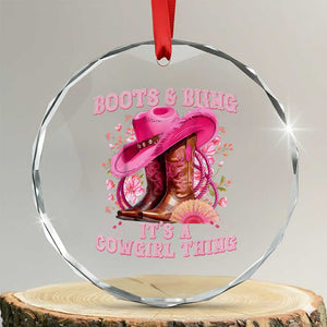 Boots and Bling Its A Cowgirl Thing Western Cowgirl Crystal Glass Ornament TS10 Transparent Glass 3'' Circle Print Your Wear