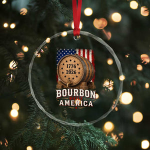 Bourbon Built America 250 Years Crystal Glass Ornament Patriotic Whiskey 250th Anniversary USA TS11 Print Your Wear