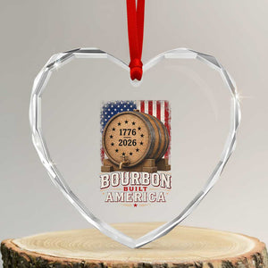 Bourbon Built America 250 Years Heart Crystal Glass Ornament Patriotic Whiskey 250th Anniversary USA