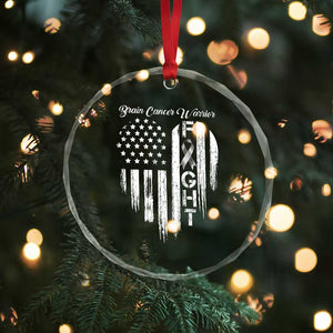 Brain Cancer Warrior Crystal Glass Ornament Fight Gray Ribbon American Flag Heart TS10 Print Your Wear