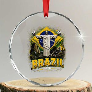 Brazilian Futbol 2026 Crystal Glass Ornament Christ The Redeemer Football Pride TS12 Transparent Glass 3'' Circle Print Your Wear