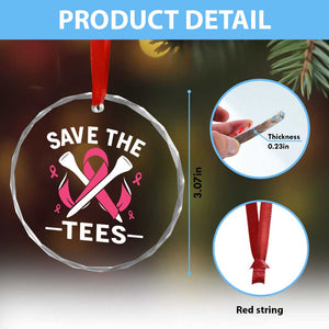 Breast Cancer Awareness Pink Ribbon Golf Crystal Glass Ornament Funny Save The Tees TS10 Print Your Wear